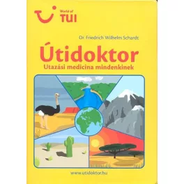 ÚTIDOKTOR /UTAZÁSI MEDICÍNA MINDENKINEK