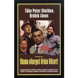 Hazugság, hogy obama elkergeti orbán viktort!