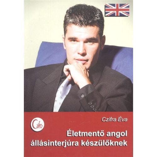 Életmentő angol állásinterjúra készülőknek