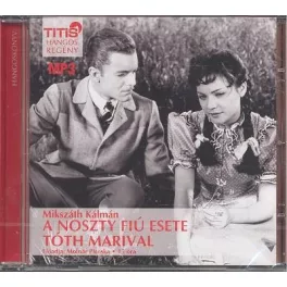 A Noszty fiú esete tóth marival /Mp3 hangosregény