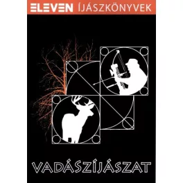 VADÁSZÍJÁSZAT /ELEVEN ÍJÁSZKÖNYVEK