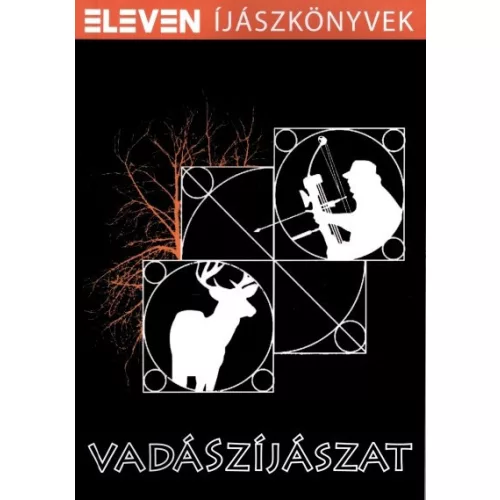 VADÁSZÍJÁSZAT /ELEVEN ÍJÁSZKÖNYVEK