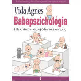   Babapszichológia /Lélek, viselkedés, fejlődés kétéves korig