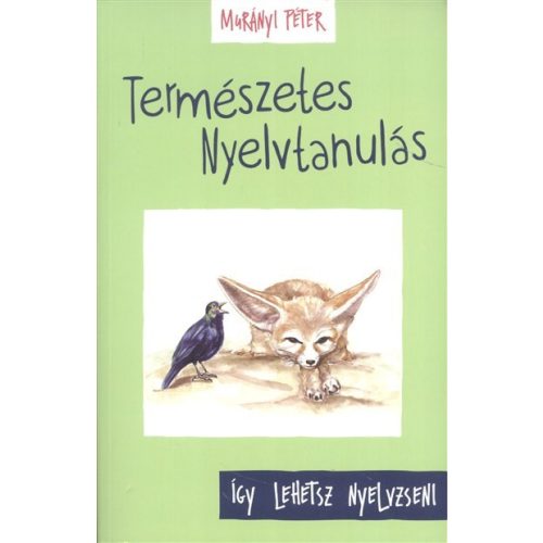 Természetes nyelvtanulás - Így lehetsz nyelvzseni