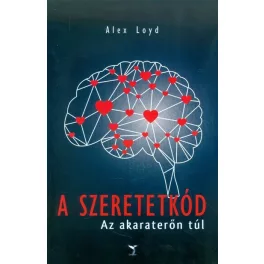 A szeretetkód /Az akaraterőn túl