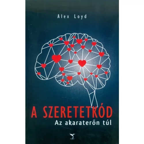 A szeretetkód /Az akaraterőn túl