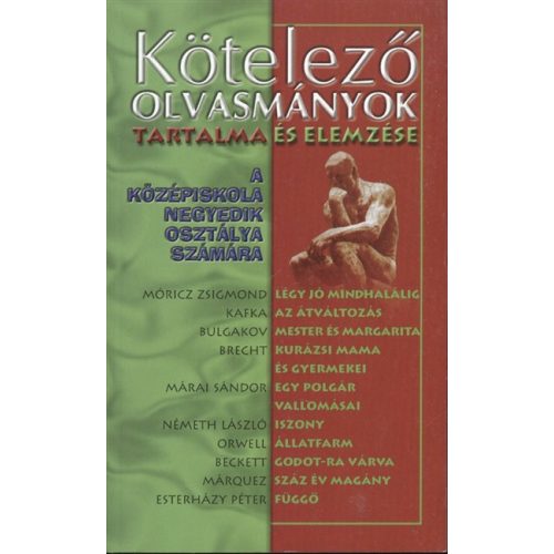 Kötelező olvasmányok a középisk. IV.