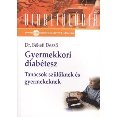 Gyermekkori diabétesz /Diabetológia