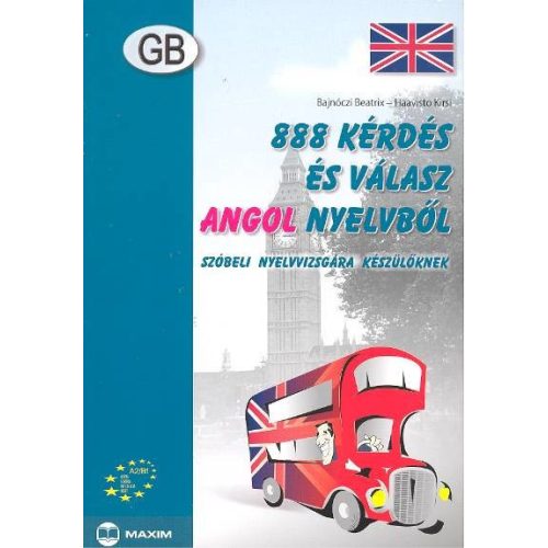 888 kérdés és válasz angol nyelvből /Szóbeli vizsgára készülőknek