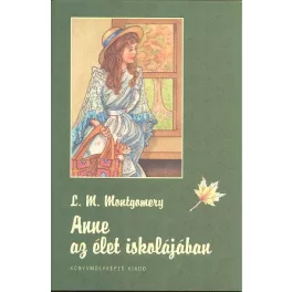 Anne az élet iskolájában