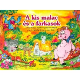 A kis malac és a farkasok /Leporelló