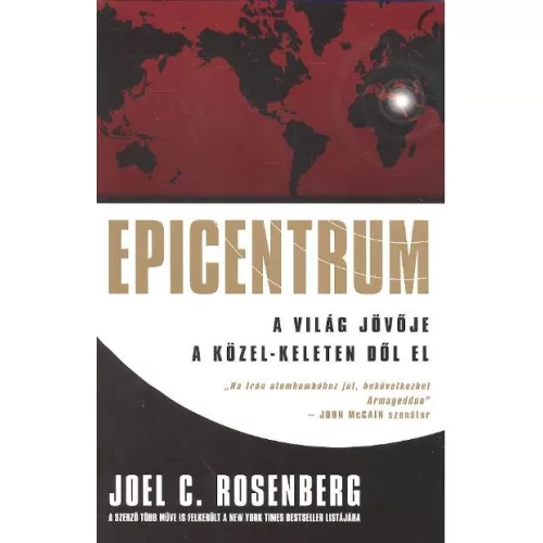 EPICENTRUM - A VILÁG JÖVŐJE A KÖZEL-KELETEN DŐL EL