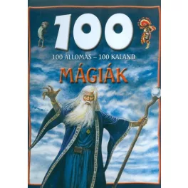 100 állomás - 100 kaland /Mágiák