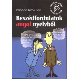 Beszédfordulatok angol nyelvből /Mindentudás zsebkönyvek