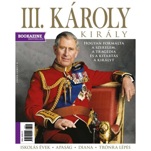 III. Károly Király - Bookazine Bestseller