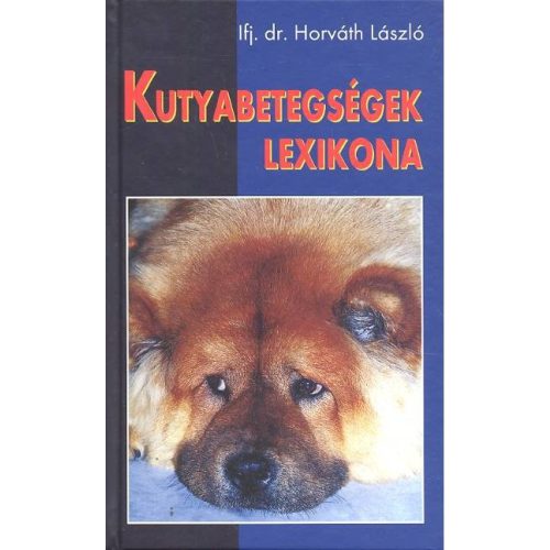 KUTYABETEGSÉGEK LEXIKONA