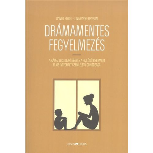 Drámamentes fegyelmezés