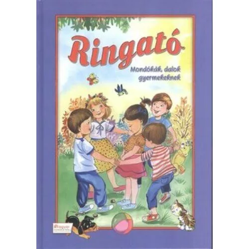 *Ringató /Mondókák, dalok gyermekeknek