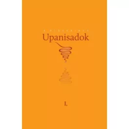 A klasszikus upanisadok I. /Jóga vidjá könyvek