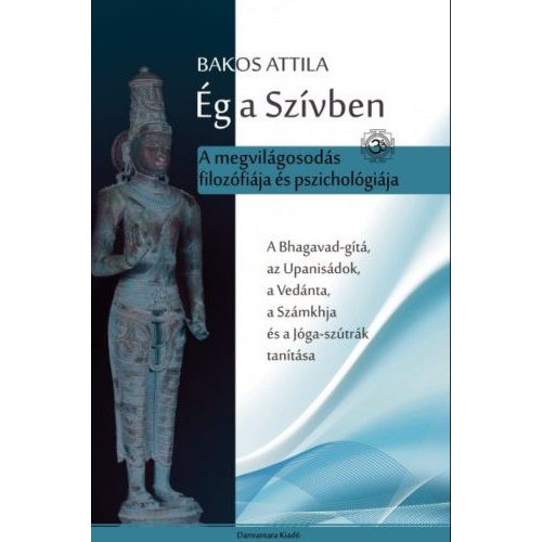 Ég a szívben - A megvilágosodás filozófiája és pszichológiája