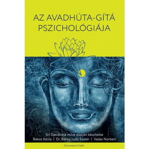 Az Avadhúta-Gítá pszichológiája