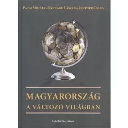 Magyarország a változó világban