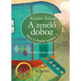 ZENÉLŐ DOBOZ /PÖTYI ÉS PEPITA NYOMOZ 2.