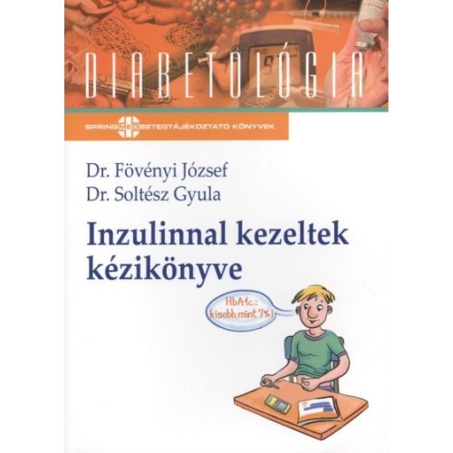 Inzulinnal kezeltek kézikönyve /Diabetológia