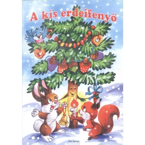 A kis erdeifenyő /Leporelló §K