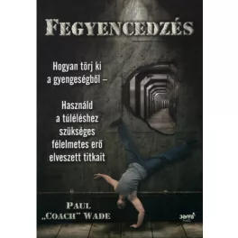 Fegyencedzés 1.