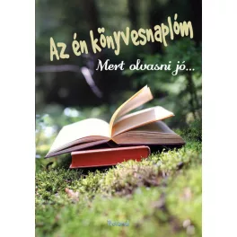 Az én könyvesnaplóm - Mert olvasni jó... (zöld)