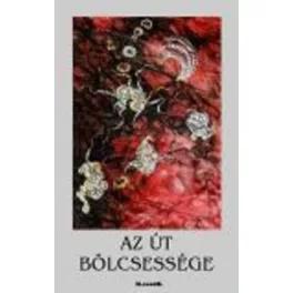 Az út bölcsessége